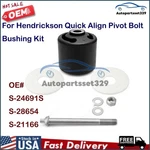 For Hendrickson Quick Pivot Bushing Kit+alignment Collars S-24691S S-28654. Fixed Price $88.00.