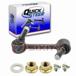 Quicksteer Front Right Suspension Stabilizer Bar Link For 2004-2007 Gmc Gl. Fixed Price $30.57.