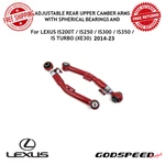 Godspeed Adjustable Rear Upper Camber Arms Spherical Bearings For 2014-21 Lexus. Fixed Price $160.00.