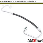 A/c Refrigerant Hose For Mazda 3 2014-2018 L4 2.0L 2.5L Compressor To Condenser. Fixed Price $27.49.