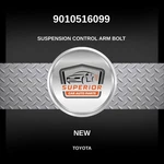 Genuine Toyota Suspension Control Arm Bolt 9010516099. Fixed Price $39.00.