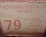 Hoffman Specialty 79 Manual Air Vent Valve For Water Lines, Max Pressure 75 Psi. Fixed Price $50.00.